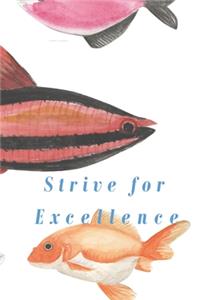 Strive for Excellence