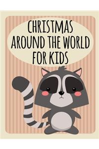 Christmas Around The World For Kids