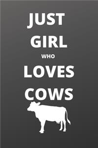 just girl who loves cows sketchbook