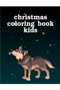 Christmas Coloring Book Kids: Funny, Beautiful and Stress Relieving Unique Design for Baby, kids learning