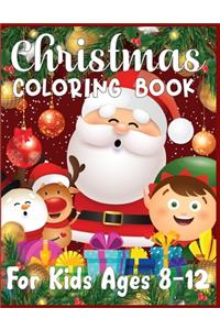 Christmas Coloring Book For Kids Ages 8-12