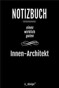 Notizbuch für Innen-Architekten / Innen-Architekt / Innen-Architektin