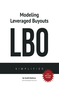 Modeling Leveraged Buyouts Simplified