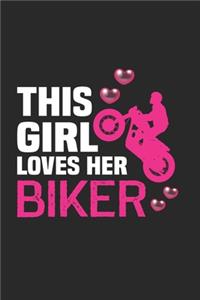 This Girl Loves Her Biker