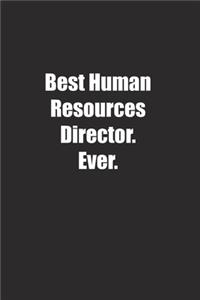 Best Human Resources Director. Ever.