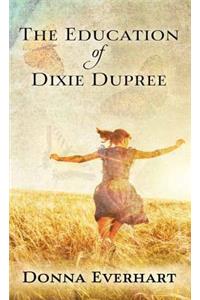 The Education of Dixie Dupree