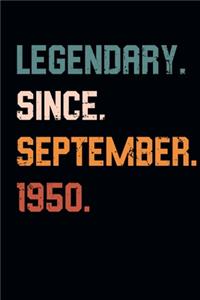 Blank Lined Journal, Notebook, Diary, Planner - Legendary Since September 1950 - 69th Birthday Gift For 69 Years Old Men and Women born in September