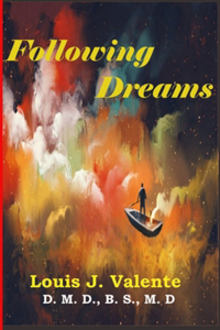 Following Dreams