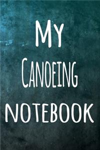My Canoeing Notebook