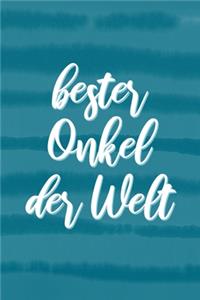 Bester ONKEL der Welt