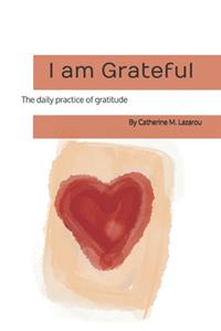 I am Grateful