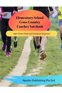 Elementary School Cross Country Coaches Notebook