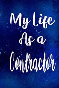 My Life as a Contractor