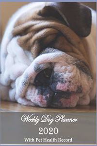 Weekly Dog Planner 2020 With Pet Health Record