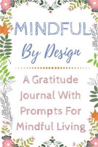 Mindful by Design