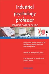 Industrial psychology professor RED-HOT Career; 2514 REAL Interview Questions
