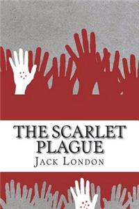 The Scarlet Plague