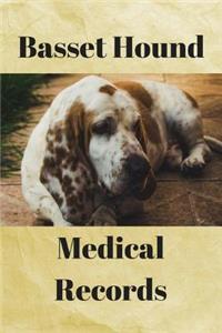 Basset Hound Medical Records