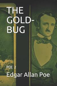 The Gold-Bug: Poe 2