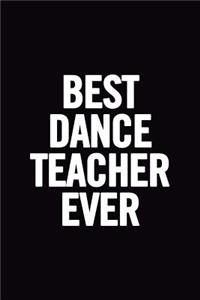 Best Dance Teacher Ever