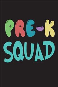 Pre-K Squad