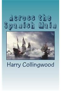 Across the Spanish Main