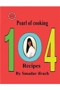 Pearl of Cooking - 104 Recipes