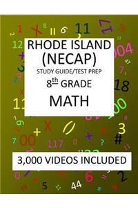 8th Grade RHODE ISLAND NECAP TEST, 2019 MATH, Test Prep