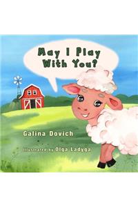 May I Play With You?