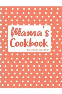 Mama's Cookbook Peach Polka Dot Edition