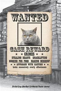 British Gray Shorthair Cat Wanted Poster Journal