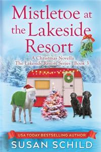 Mistletoe at the Lakeside Resort