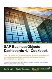 SAP BusinessObjects Dashboards 4.1 Cookbook