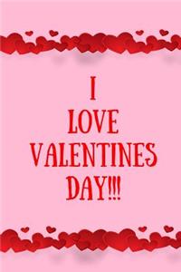 I Love Valentines Day!!!