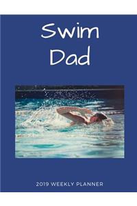 Swim Dad 2019 Weekly Planner
