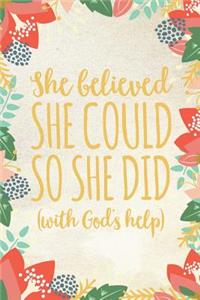 She Believed She Could So She Did
