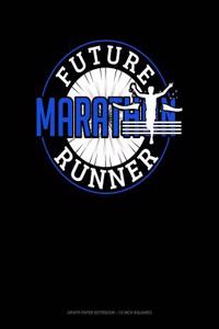 Future Marathon Runner