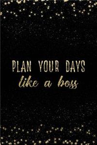 Plan Your Days Like a Boss