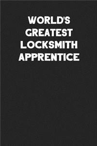 World's Greatest Locksmith Apprentice