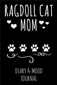 Ragdoll Cat Mom