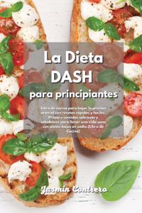 La Dieta DASH para Principiantes