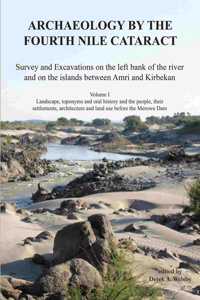 Archaeology by the Fourth Nile Cataract