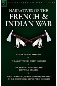 Narratives of the French & Indian War