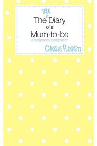The True Diary of a Mum-to-be