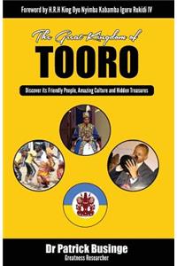 The Great Kingdom of Tooro