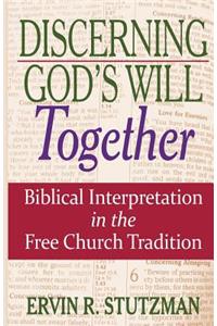 Discerning God's Will Together