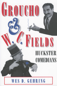 Groucho and W. C. Fields