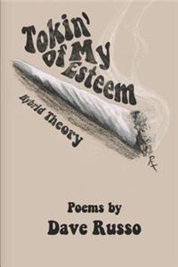 Tokin' Of My Esteem