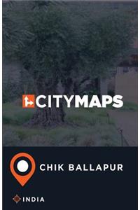 City Maps Chik Ballapur India