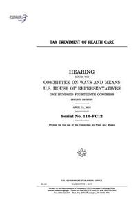 Tax treatment of healthcare